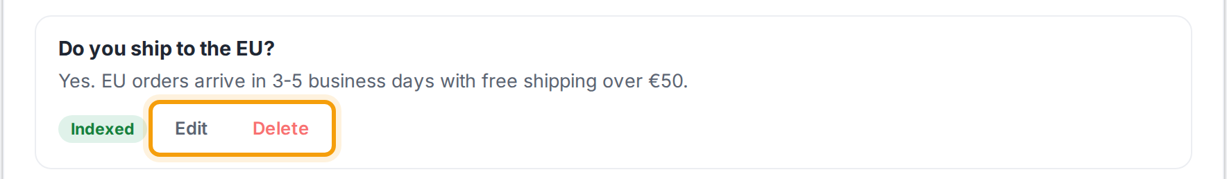 Een FAQ-kaart met de knoppen Bewerken en Verwijderen gemarkeerd.